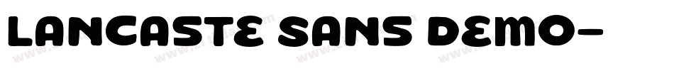 Lancaste Sans Demo字体转换